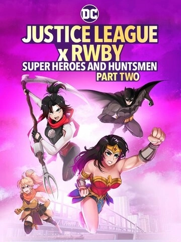 Justice League x RWBY: Super Heroes and Huntsmen Part Two (2023)