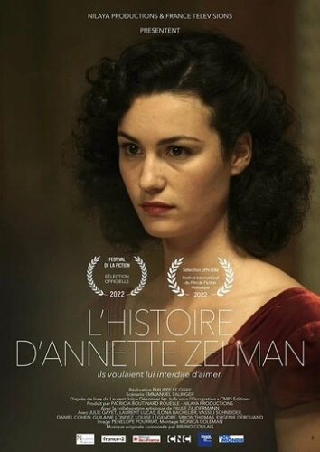 L'histoire d'Annette Zelman () смотреть онлайн